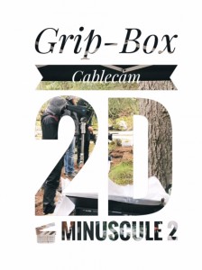 Grip-Box Minuscule cable cam 2D